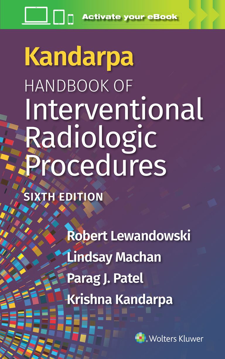 Kandarpa Handbook of Interventional Radiologic Procedures image
